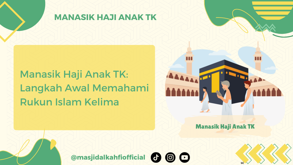 Manasik Haji Anak TK