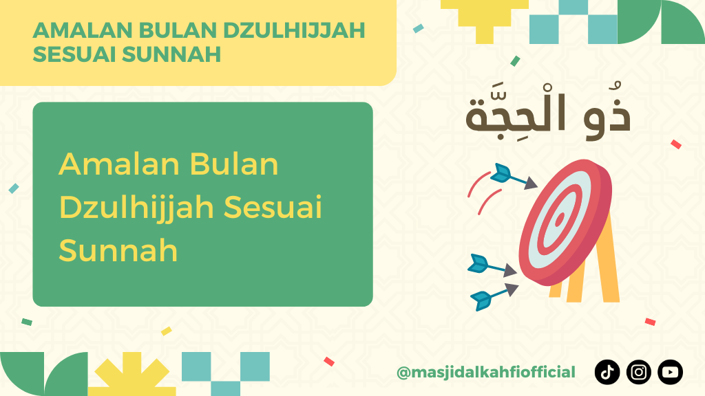 Amalan Bulan Dzulhijjah Sesuai Sunnah