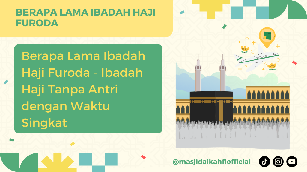 Berapa Lama Ibadah Haji Furoda