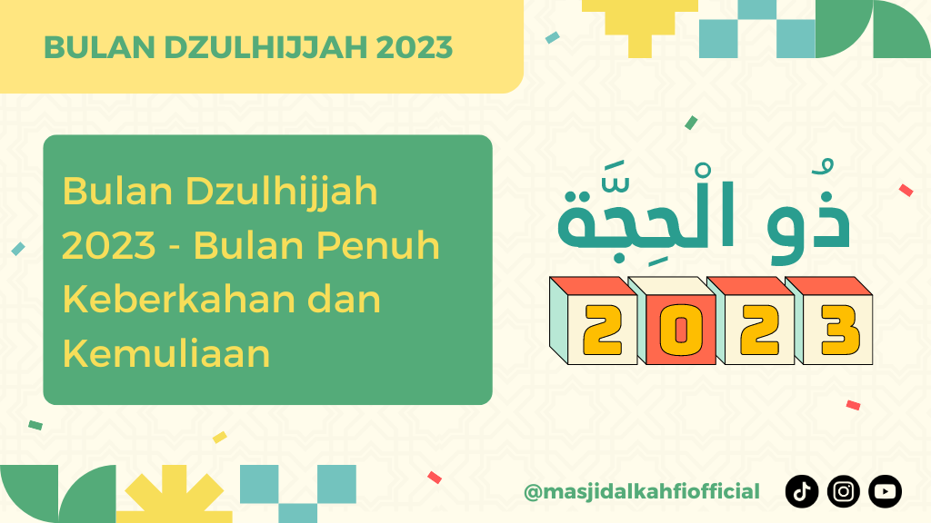 Bulan Dzulhijjah 2023