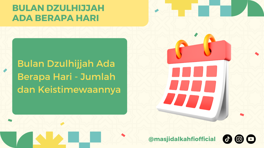 Bulan Dzulhijjah Ada Berapa Hari