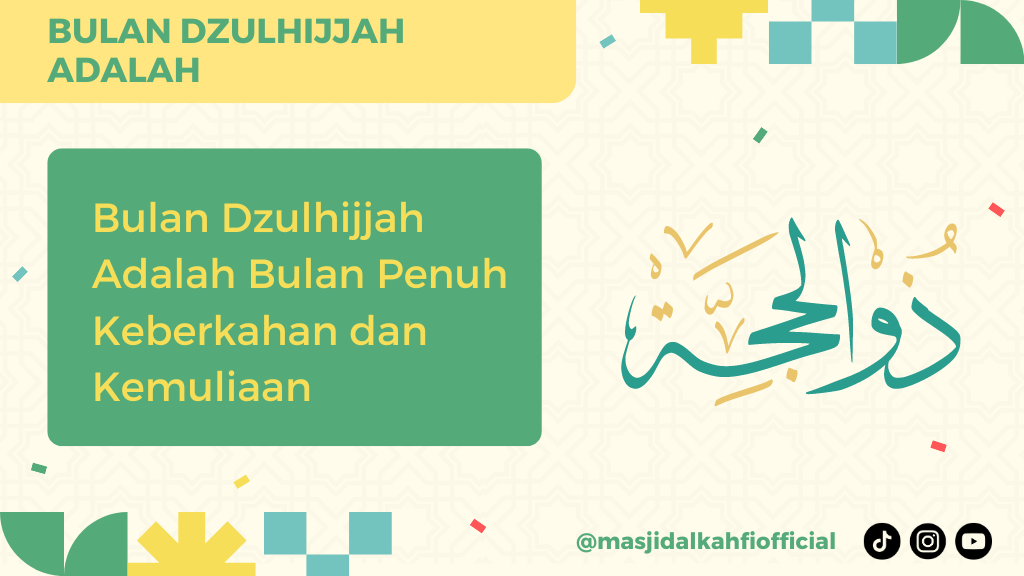 Bulan Dzulhijjah Adalah Bulan