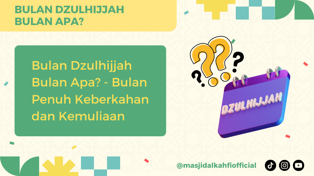 Bulan Dzulhijjah Bulan Apa