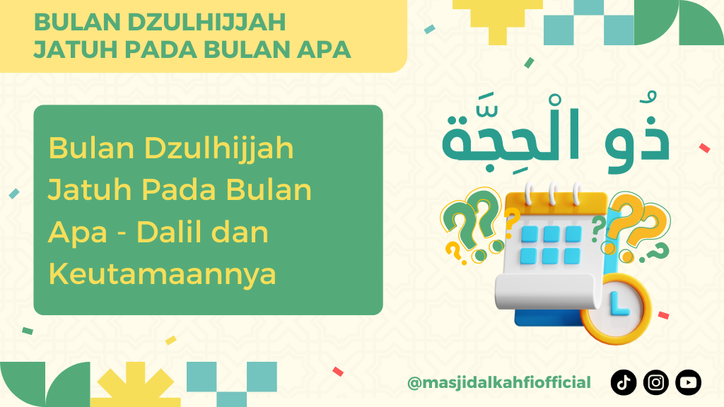 Bulan Dzulhijjah Jatuh Pada Bulan Apa