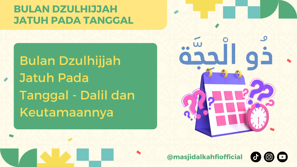 Bulan Dzulhijjah Jatuh Pada Tanggal