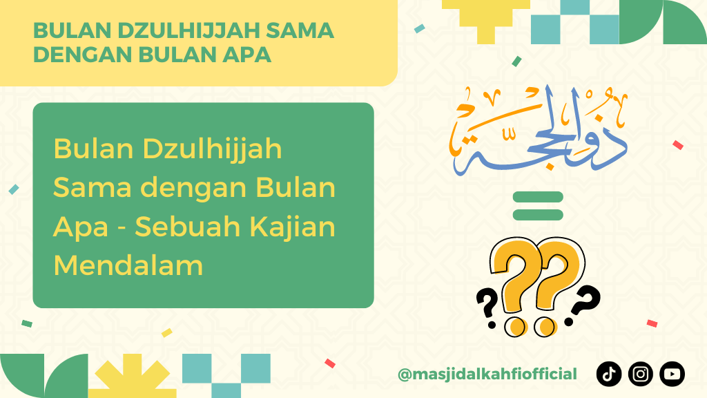 Bulan Dzulhijjah Sama dengan Bulan Apa