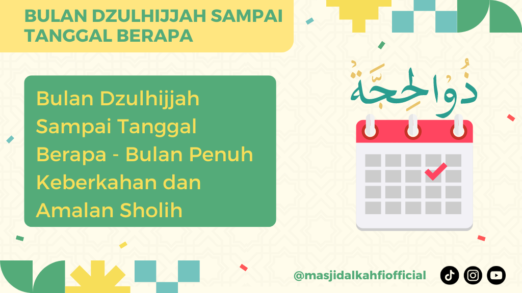 Bulan Dzulhijjah Sampai Tanggal Berapa