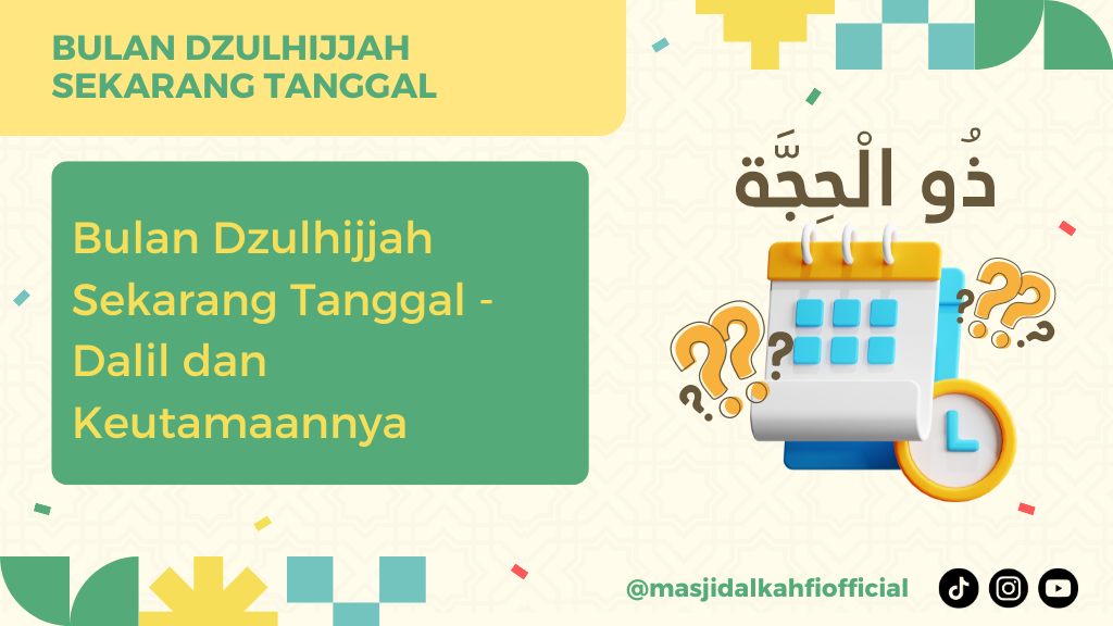 Bulan Dzulhijjah Sekarang Tanggal