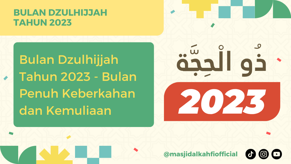 Bulan Dzulhijjah Tahun 2023