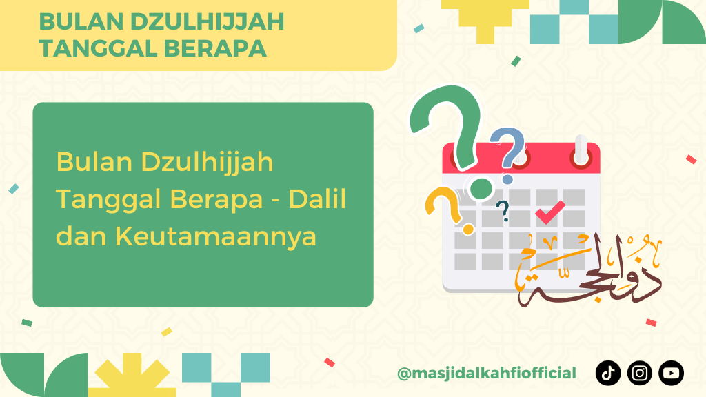 Bulan Dzulhijjah Tanggal Berapa