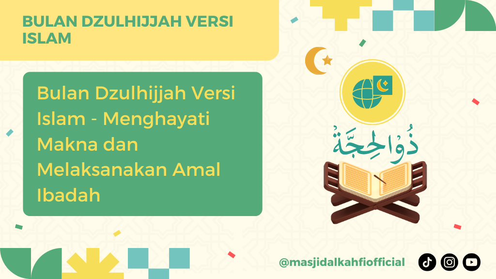 Bulan Dzulhijjah Versi Islam