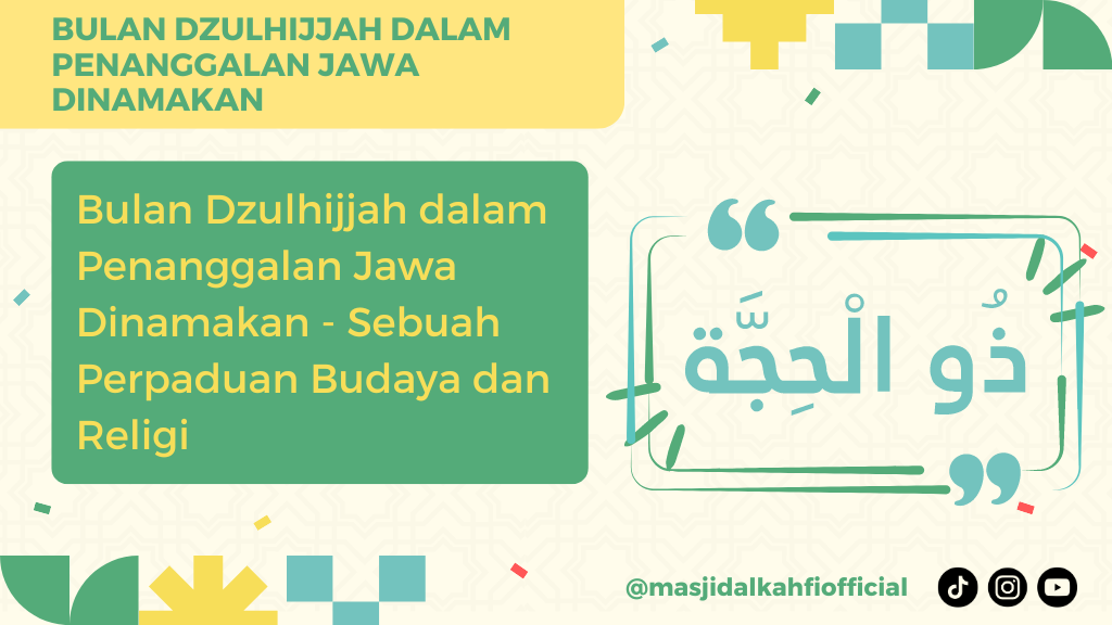 Bulan Dzulhijjah dalam Penanggalan Jawa Dinamakan