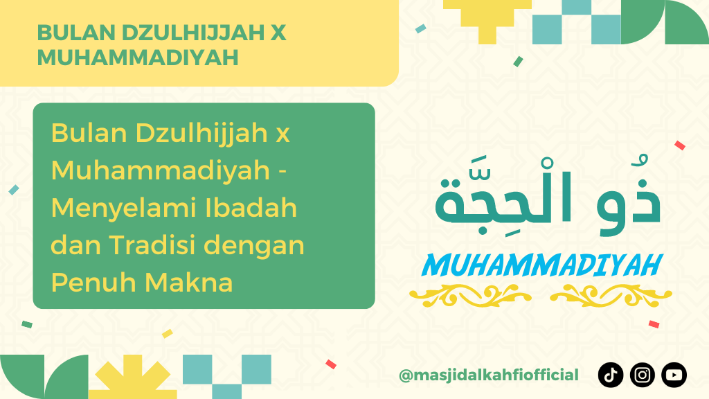 Bulan Dzulhijjah x Muhammadiyah