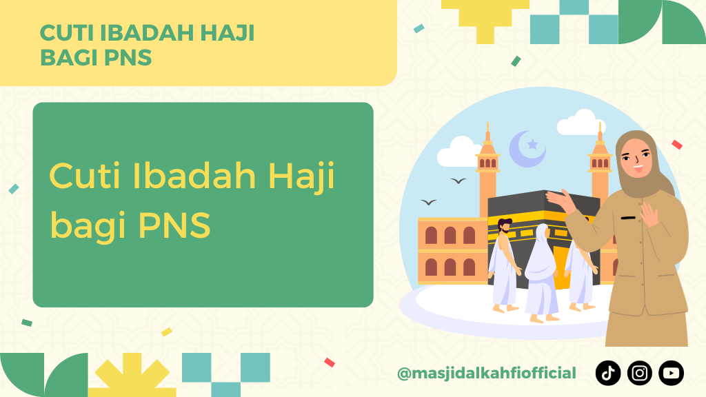 Cuti Ibadah Haji bagi PNS