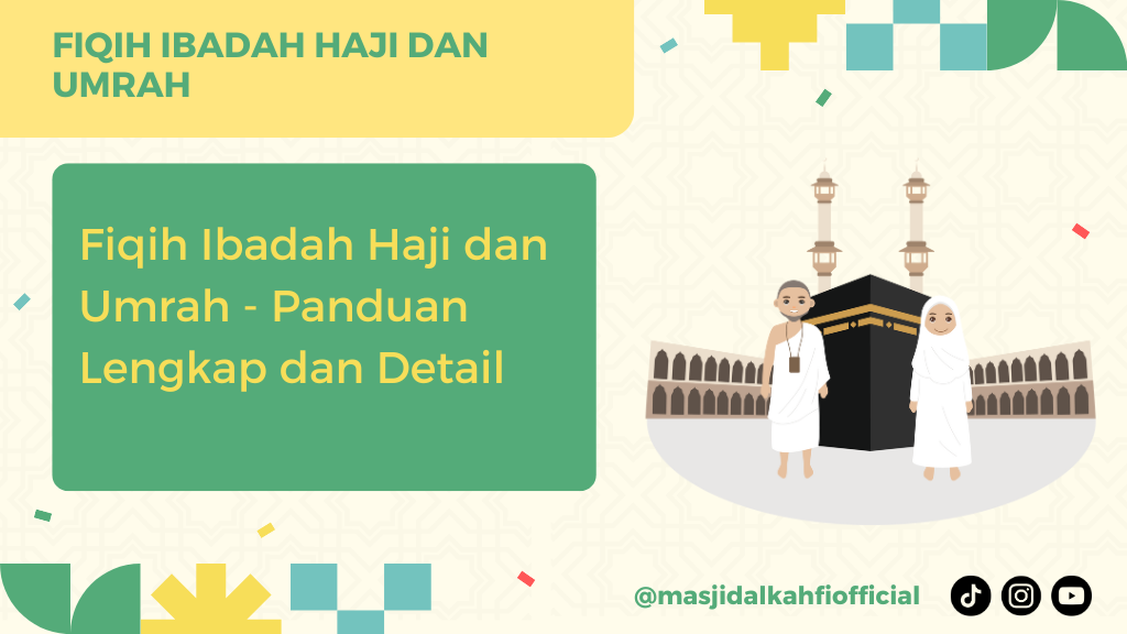 Fiqih Ibadah Haji dan Umrah