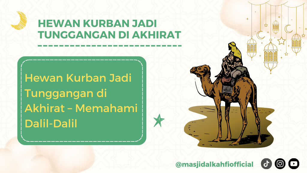 Hewan Kurban Jadi Tunggangan di Akhirat