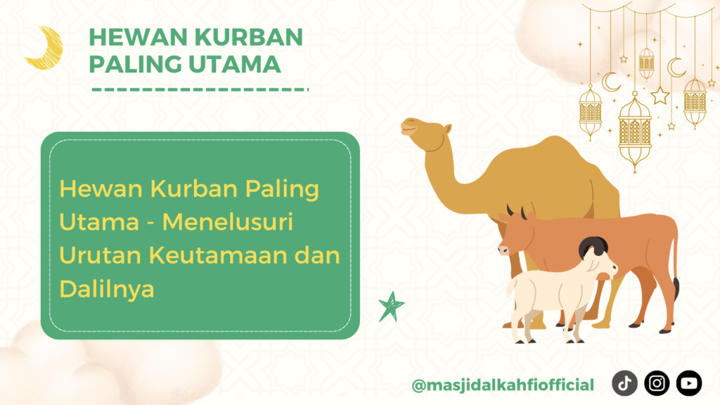 Hewan Kurban Paling Utama