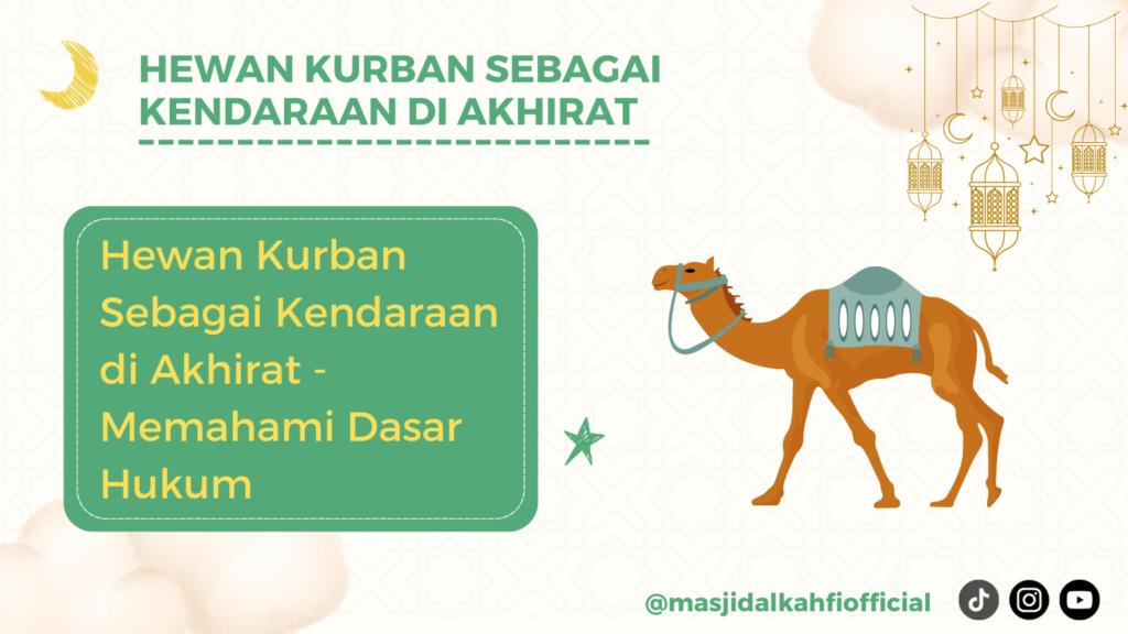 Hewan Kurban Sebagai Kendaraan di Akhirat