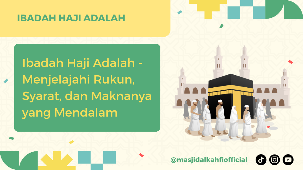 Ibadah Haji Adalah