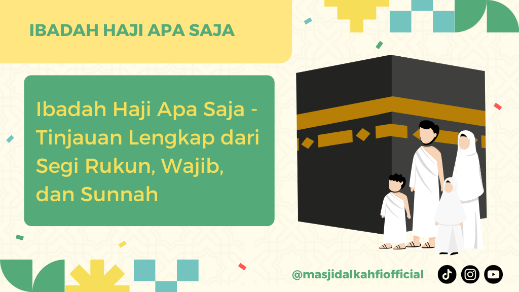 Ibadah Haji Apa Saja