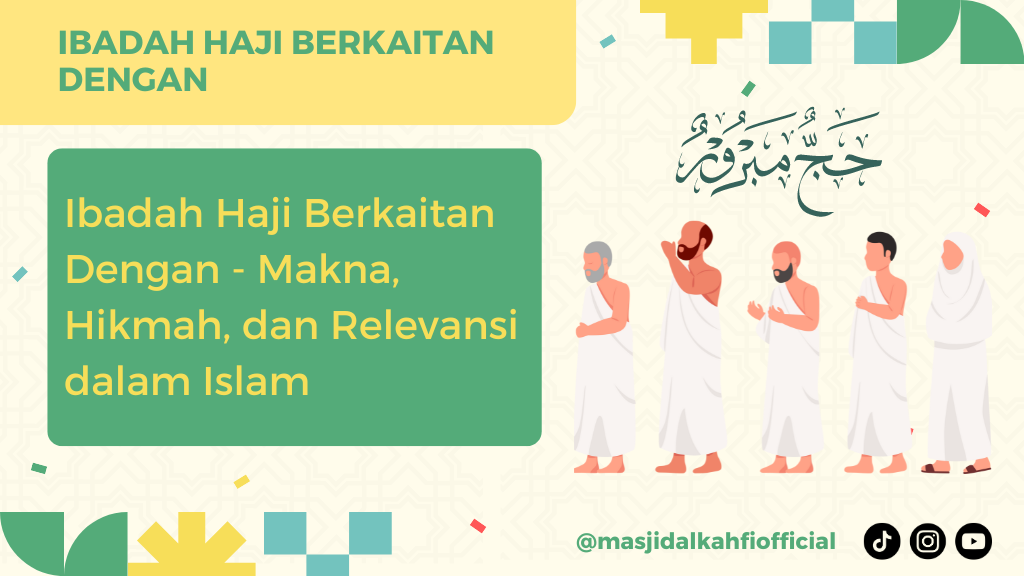 Ibadah Haji Berkaitan Dengan