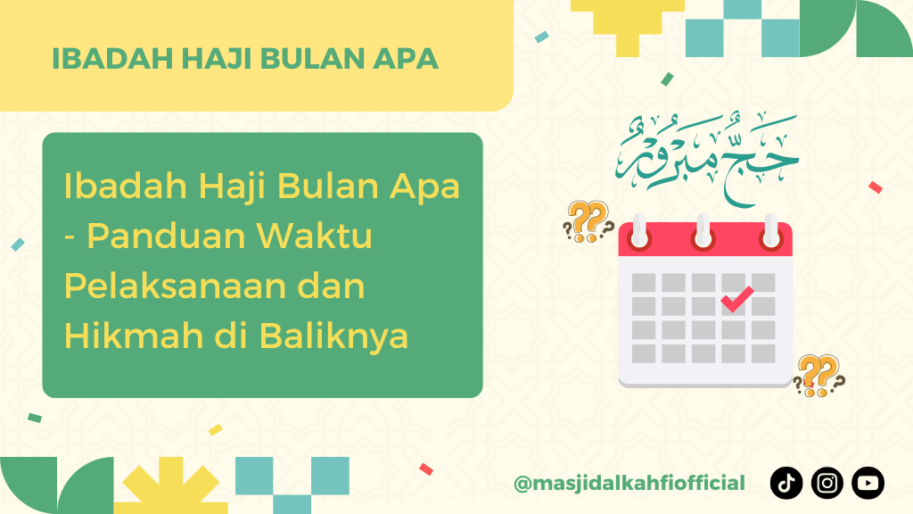 Ibadah Haji Bulan Apa