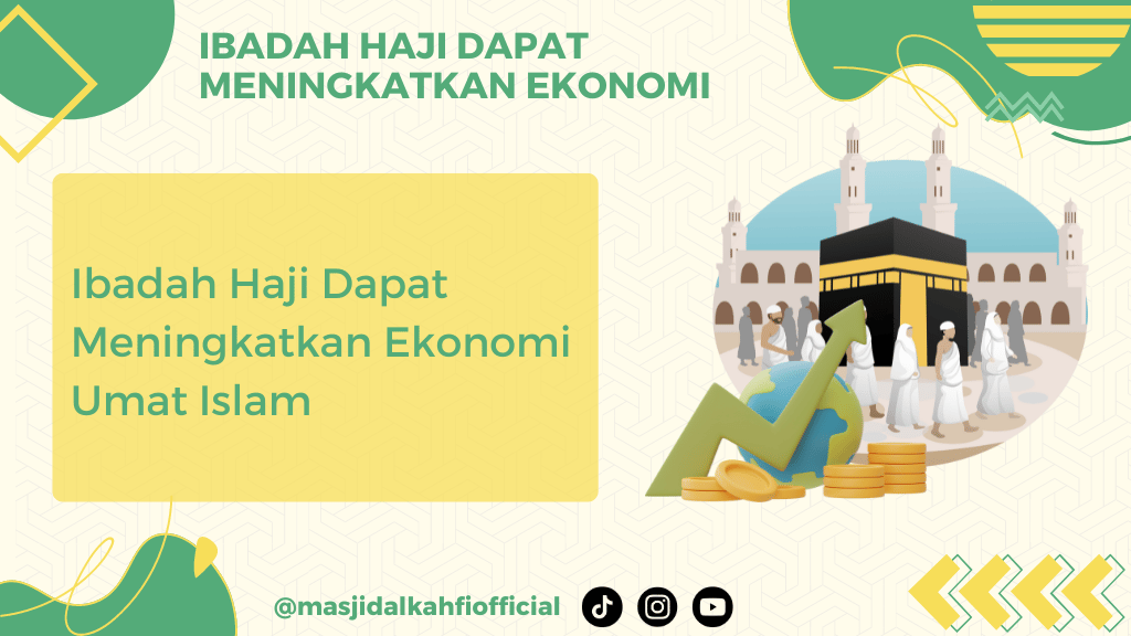 Ibadah Haji Dapat Meningkatkan Ekonomi