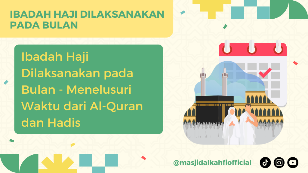 Ibadah Haji Dilaksanakan pada Bulan