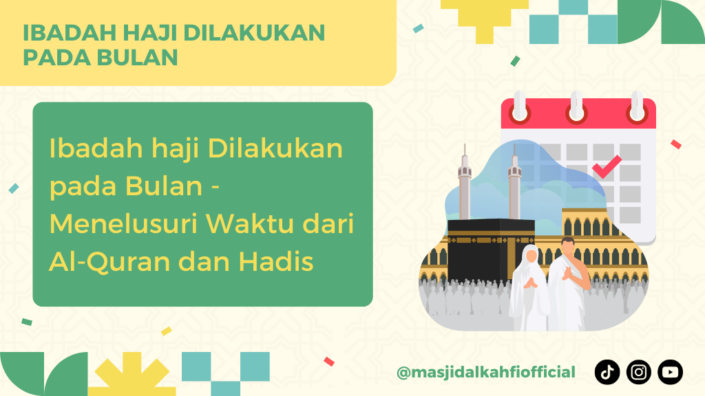 Ibadah Haji Dilakukan pada Bulan