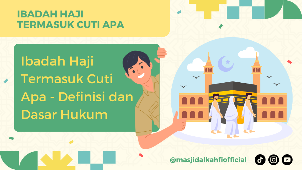 Ibadah Haji Termasuk Cuti Apa