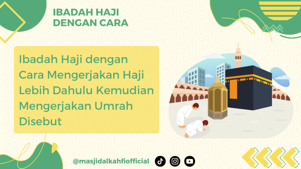 Ibadah Haji dengan Cara