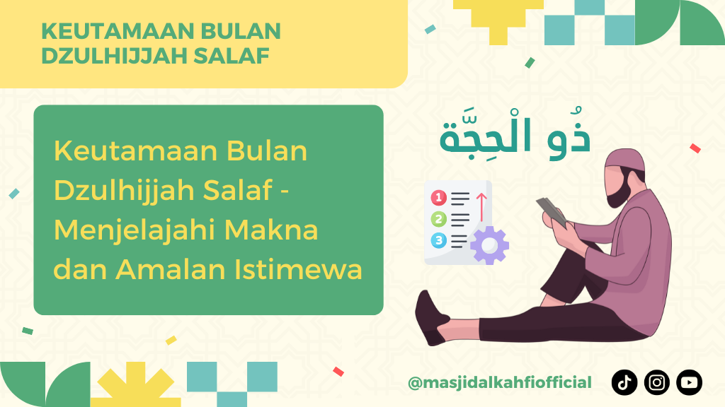 Keutamaan Bulan Dzulhijjah Salaf