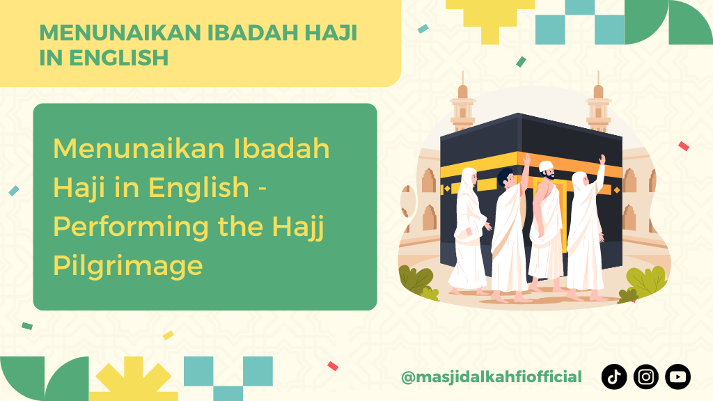 Menunaikan Ibadah Haji in English