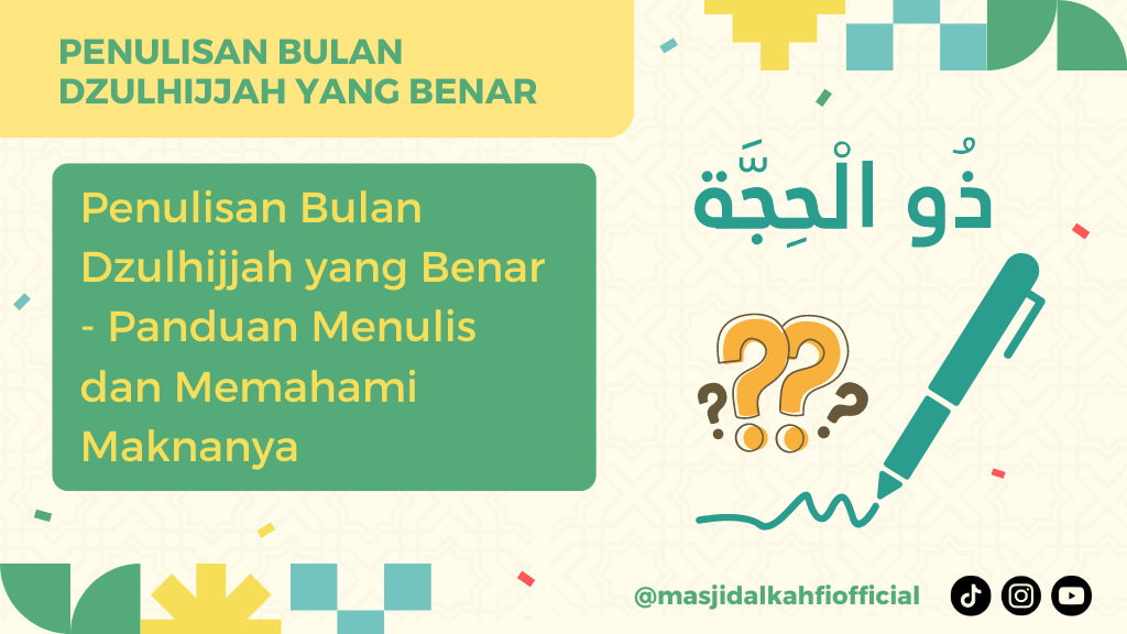 Penulisan Bulan Dzulhijjah yang Benar