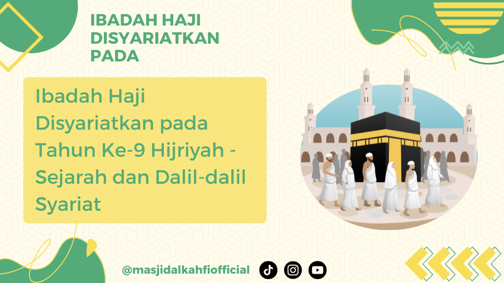 ibadah Haji Disyariatkan pada