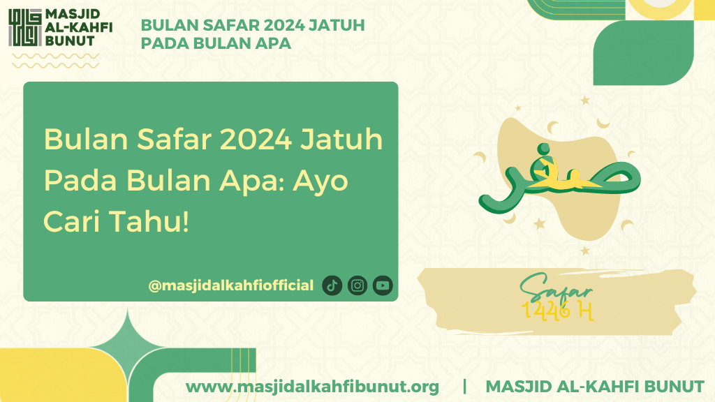 Bulan Safar 2024 Jatuh Pada Bulan Apa