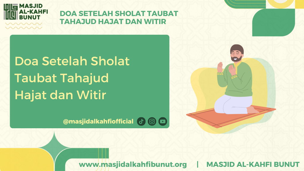 Doa Setelah Sholat Taubat Tahajud Hajat dan Witir