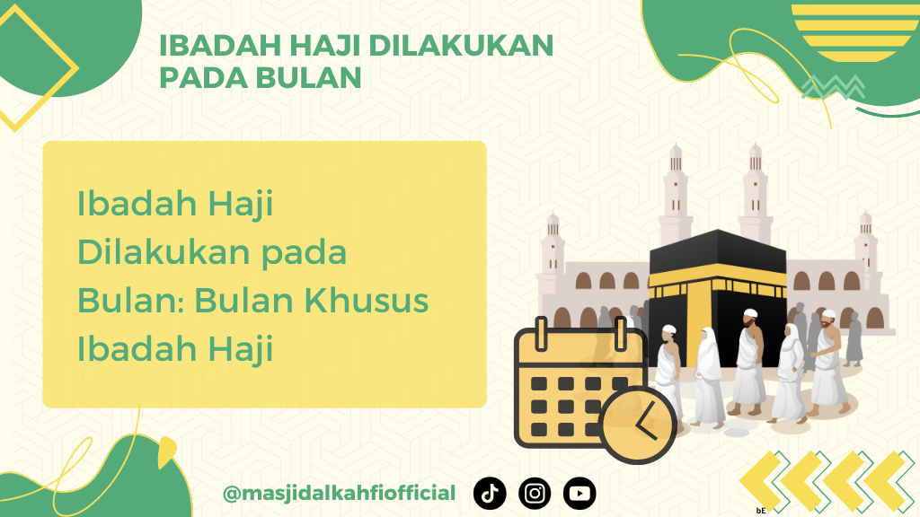 Ibadah Haji Dilakukan pada Bulan