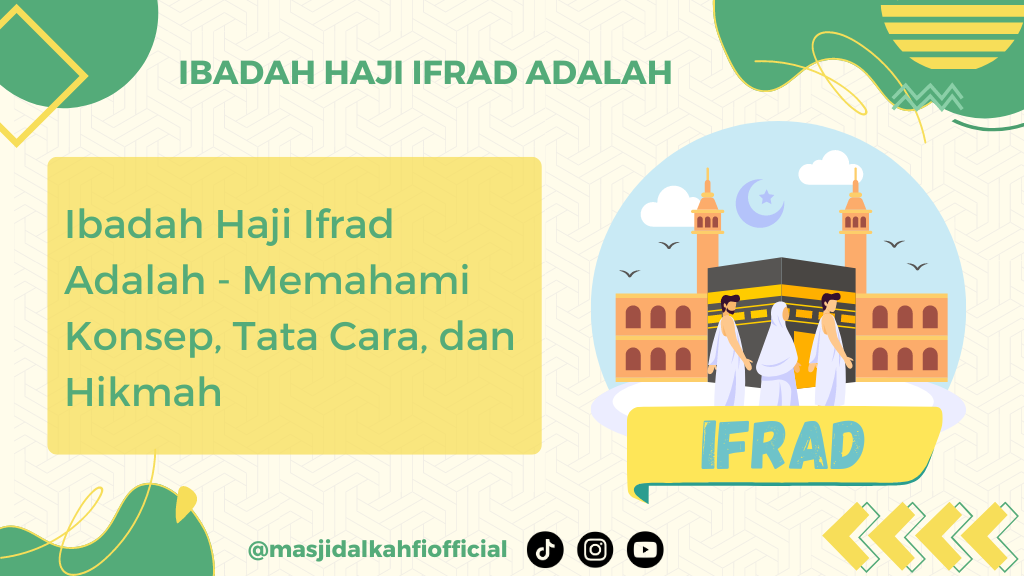 Ibadah Haji Ifrad Adalah