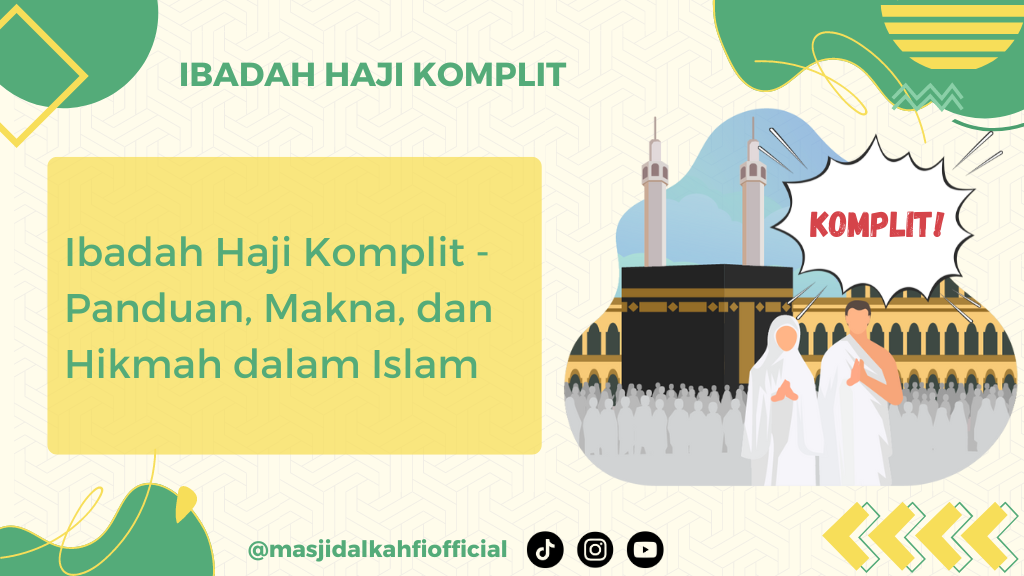 Ibadah Haji Komplit