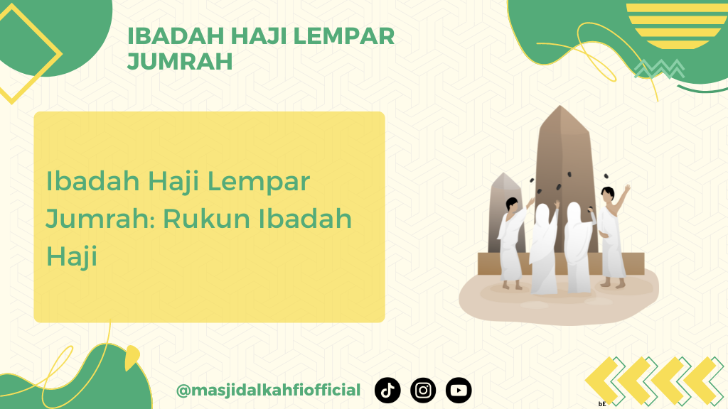 Ibadah Haji Lempar Jumrah