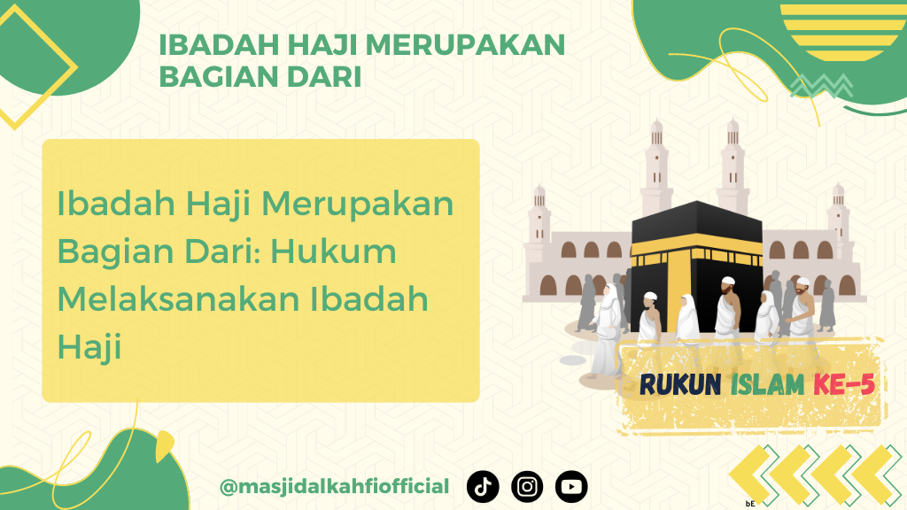 Ibadah Haji Merupakan Bagian Dari