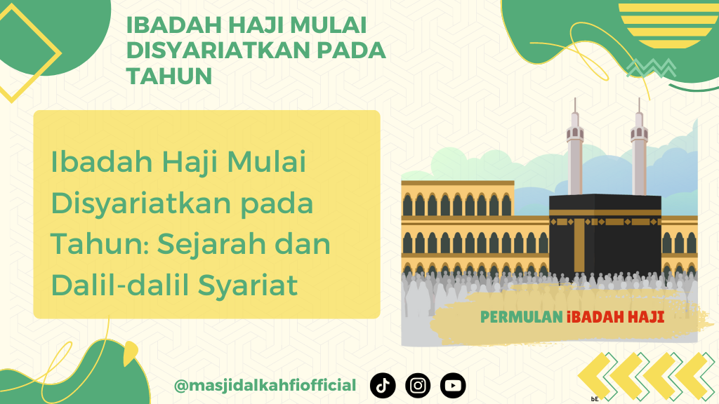 Ibadah Haji Mulai Disyariatkan pada Tahun