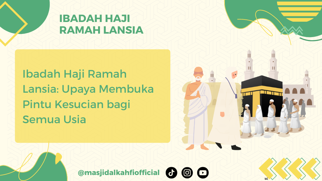 Ibadah Haji Ramah Lansia