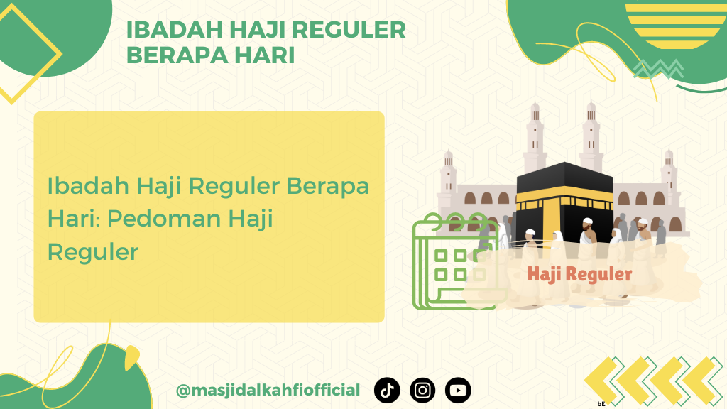 Ibadah Haji Reguler Berapa Hari