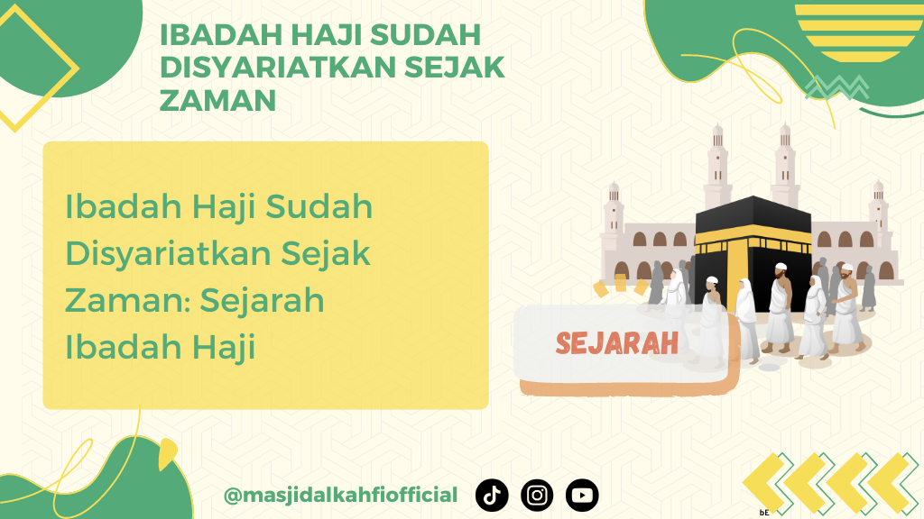 Ibadah Haji Sudah Disyariatkan Sejak Zaman