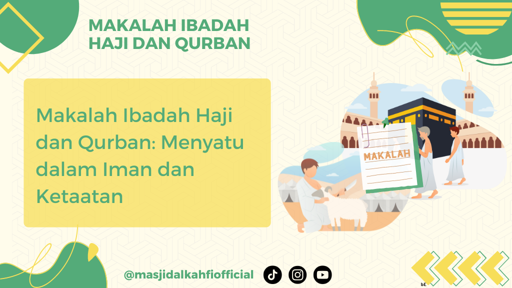 Makalah Ibadah Haji dan Qurban