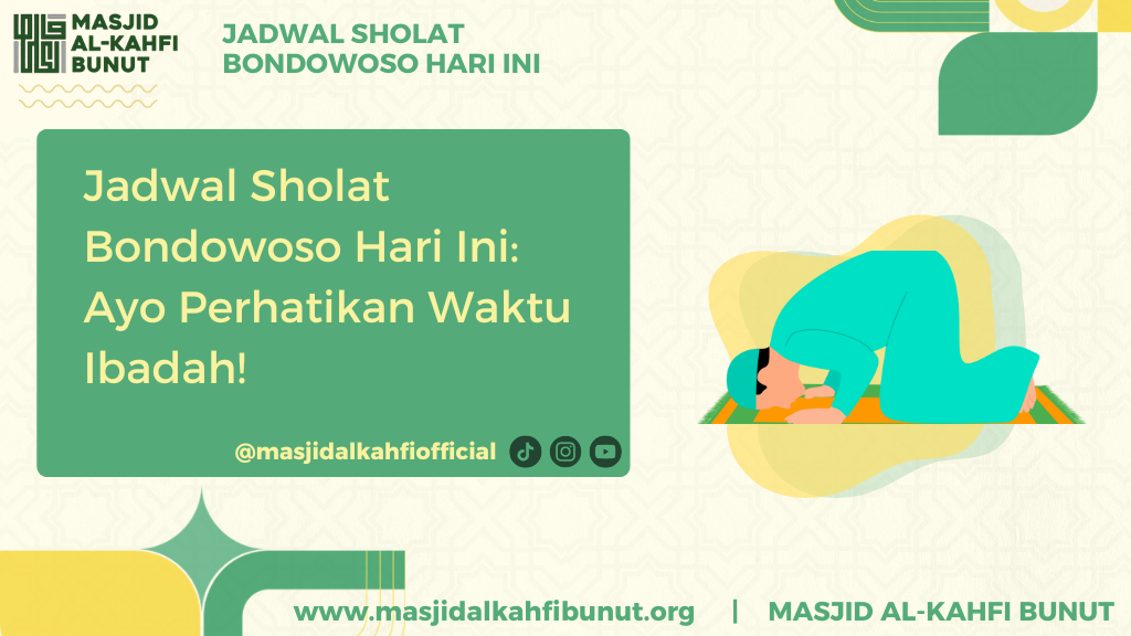 Jadwal Sholat Bondowoso Hari Ini