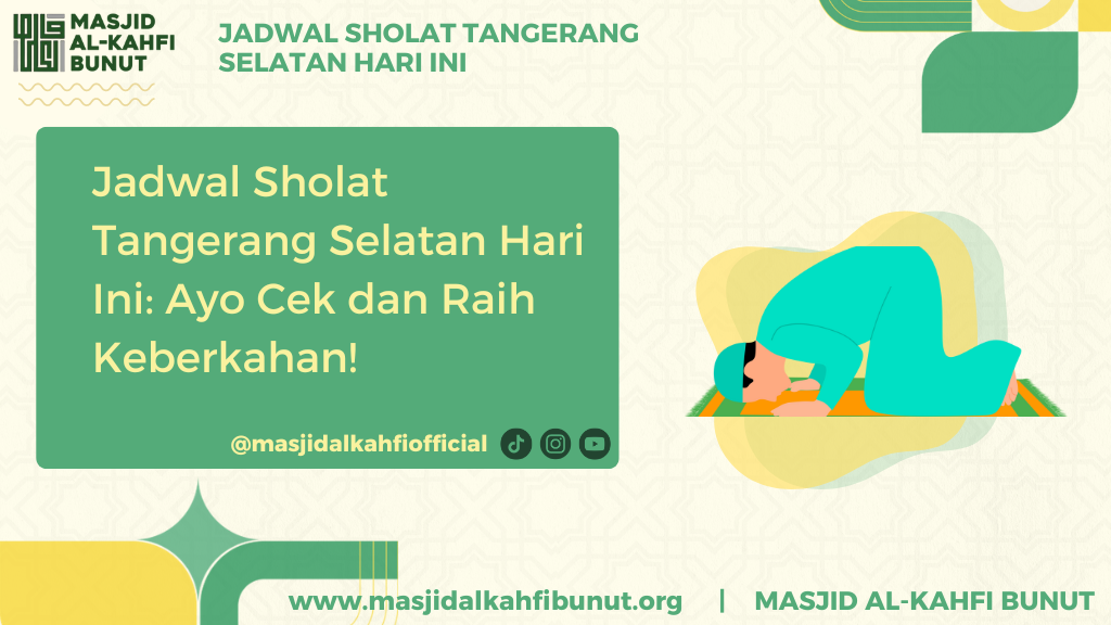 Jadwal Sholat Tangerang Selatan Hari Ini