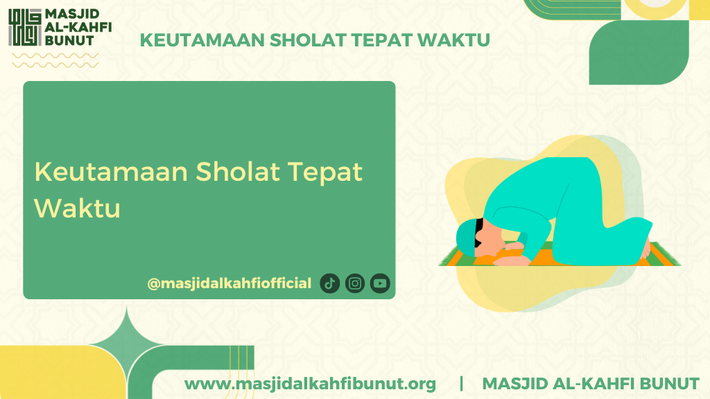 Keutamaan Sholat Tepat Waktu